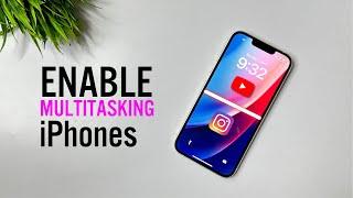 How To Enable Split Screen On iPhone | How To Do Multitasking in iPhone | Enable Multitasking iOS |