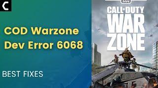 How To Fix COD Warzone Dev Error 6068 | PC | SOLVED 