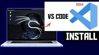 How to install vscode in kali linux 2024