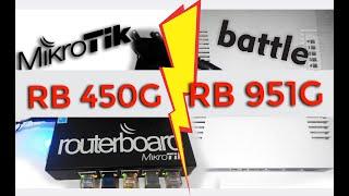 Mikrotik rb 450g vs rb951g-2hnd