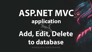 ASP.NET MVC - Add, Edit, Delete records in a database table using entity framework