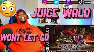 Deondre Reacts to Juice WRLD - Won't Let Go (Official Audio) | REACTION!!!