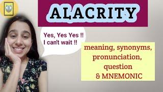 #21 Alacrity | Meaning and Synonyms | Vocabulary | CAT GRE GMAT AFCAT CDS SSC Bank-PO
