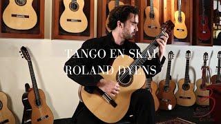 Roland Dyens | Tango en Skai on Simon Marty Classical Guitar