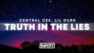 Central Cee - Truth In The Lies (Lyrics) ft. Lil Durk