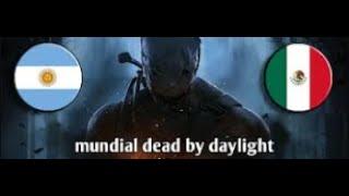 MUNDIAL DBD - Argentina vs México - Best of 3 // Análisis técnico // MAIN KILLER // DEAD BY DAYLIGHT