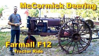 McCormick Deering Farmall F12, Tractor Ride