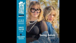 Swing Rehab - FORTE! Festival 2024, Civitavecchia