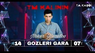 Noker Meretov Gozleri Gara PREMYERA | Нокер Меретов Гозлери Гара #UydaQoling