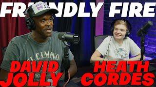 Kill Tony's Heath Cordes & David Jolly join Friendly Fire ep 7