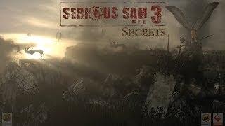 Serious Sam 3: BFE - All Secrets