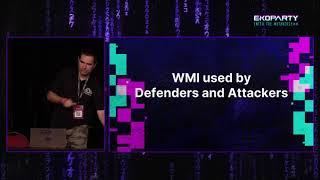 Claudiu Teodorescu - Blinding Endpoint Security Solutions: WMI attack vectors - Ekoparty 2022