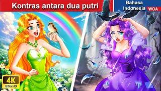 Kontras antara dua putri  Dongeng Bahasa Indonesia  WOA Indonesian Fairy Tales