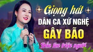 GIỌNG HÁT DÂN CA XỨ NGHỆ GÂY BÃO Đốn Tim Triệu Người | Hoàng Như Quỳnh