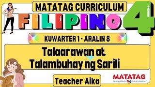 MATATAG Filipino 4 Grade 4 Kuwarter 1 Aralin 8 Talaarawan at Talambuhay ng Sarili