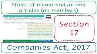 Old Section 17 Effect of memorandum and articles (on members) | Companies Act, 2017 (CL053)