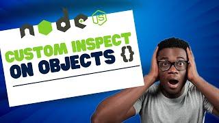 Node.js custom inspect