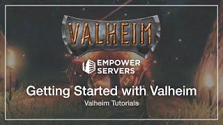 How to Set-Up a Valheim Dedicated Server | Empower Servers