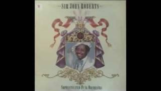 Sir John Roberts - Can You Feel Me 1979