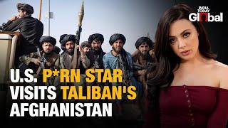 US Porn Star in Afghanistan | Taliban Hypocrisy Sparks Outrage! | India Today Global