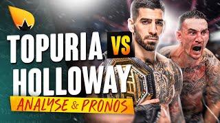 UFC 308 Ilia Topuria vs Max Holloway - ANALYSE & PRONOSTIC