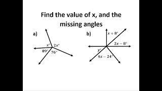 Find the Value of x, and the Missing Angle Measures