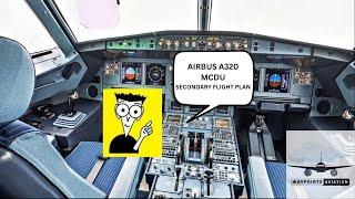 Airbus A320 | Tutorial | Mastering the use of the Secondary Flight Plan Feature