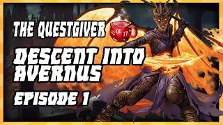 Descent into Avernus | Part 1 | Questing Portal