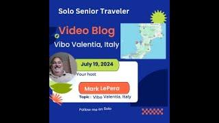 Solo Senior Traveler - Vibo Valentia