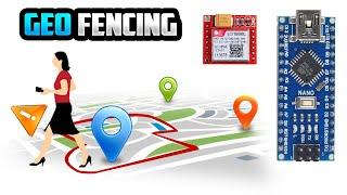 Arduino Geo Fencing with SIM800L and GPS Module
