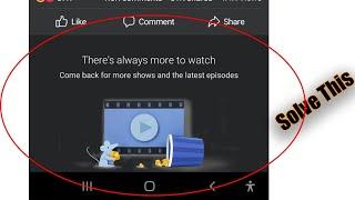 Fix Facebook There is Always More to Watch Problem Solved