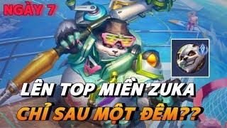 "LÊN TOP MIỀN SAU 1 ĐÊM??" - Thử Thách 10 Ngày Lấy TOP1 Zuka  - Ngày 7