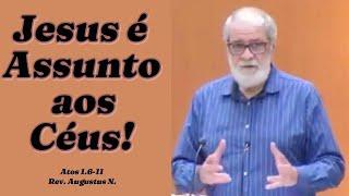 Rev. Augustus N.: Jesus é Assunto aos Céus! |  #jesus #amor #fe #biblia #paz #deus #reflexão