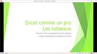 Comment faire un tableau Excel fiable, esthétique et évolutif