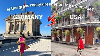 Living in Germany vs USA: Where is the grass “greener” ?