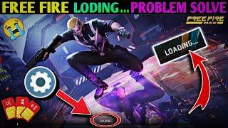 free fire loading problem//free fire nahin chal raha hai/free fire kyon nahin chal raha hai/ff error