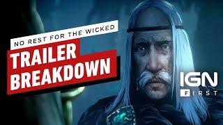 No Rest for the Wicked: Trailer Developer Breakdown - IGN First