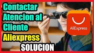 Como Contactar Atencion al Cliente de Aliexpress I 3 Soluciones 2024