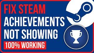 Steam ACHIEVEMENTS Not Showing Up Fix | Fix Steam Achievements NOT SHOWING in Library