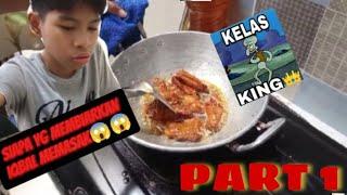 SIAPA YANG MEMBIARKAN IQBAL MEMASAK-Part 1 | Masak Chicken Wings