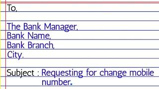 How to write an application for change mobile number in Bank Account