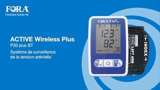 FORA ACTIVE Wireless Plus (P30 plus BT) Système de surveillancede la tension artérielle