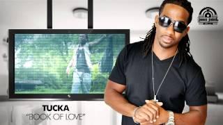 TUCKA - BOOK OF LOVE ( TuckaTv )