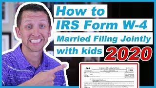 How to fill out IRS form w 4 2020 Married Filing Jointly