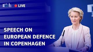 European defence: President von der Leyen's speech at the Royal Danish Military Academy