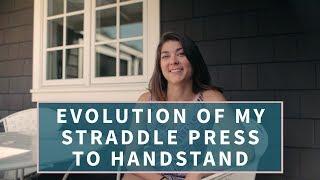 Evolution of my Straddle Press to Handstand