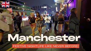 Manchester Nightlife 4K - Festive Party Vibes & English Girls After Dark | Must See Moments!