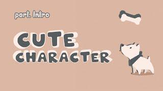 CUTE CHARACTER INTRO TEMPLATES | (part. intro) | intro no copyright