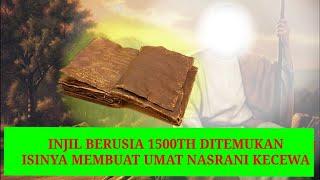 Umat Kristiani Tak Akan Percaya | Kitab Injil Berusia 1500 Tahun Ditemukan #injil