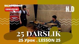 25 DARSLIK HALIM DRUMMER | УРОКИ БАРАБАНОВ | DRUM FILL | DRUM LESSONS USA | TONY ROYSTER |